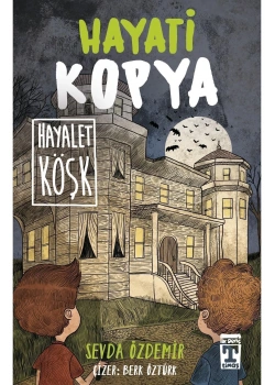 Hayati Kopya  Hayalet Köşk  Genç Timaş