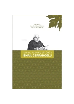 Tefsire Adanmış Bir Ömür İsmail Cerrahoğlu-Ciltli- Fecr Yayın