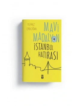 Mavi Madalyon 4 İstanbul Hatırası Yılmaz Erdoğan Genç Timaş