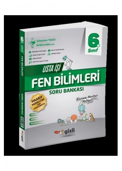 6.Sınıf Fen Bilimleri Usta İşi Soru Bankası Gizli Yayınları