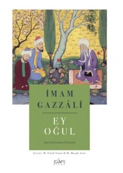 Ey Oğul İmam Gazali Sufi Kitap