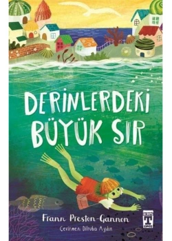 Derinlerdeki Büyük Sır Frann Preston  Timaş