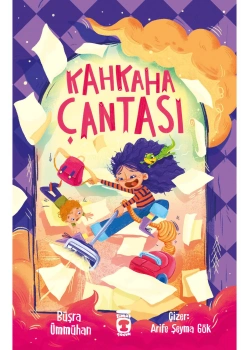 Kahkaha Çantası  Büşra Ümmühan  Timaş Çocuk