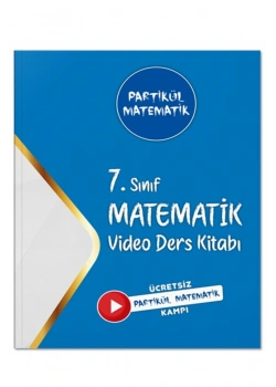 7.Sınıf Partikül Matematik Video Ders kitabı