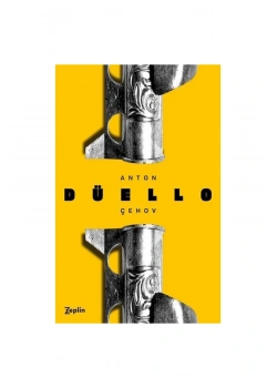 DÜELLO ÇEHOV ZEPLİN