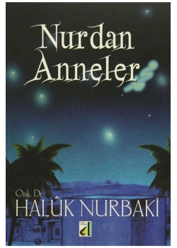 NURDAN ANNELER HALUK NURBAKİ DAMLA