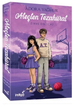 Ateşten Tezahürat Zirve Ötesi 2 Adora Yağmur İndigo