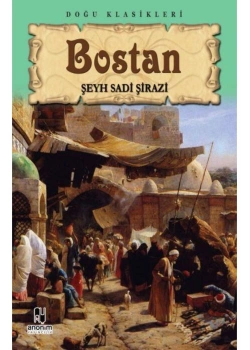 Bostan. Şeyh Sadi Şirazi. Kitapzamanı