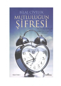 MUTLULUĞUN ŞİFRESİ - BİLAL CİVELEK - YEDİVEREN