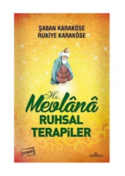 MEVLANADAN RUHSAL TERAPİLER - ŞABAN KARAKÖSE - YEDİVEREN