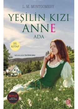 Yeşilin Kızı Anne Ada  Saltokur