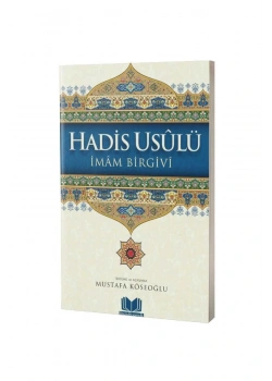 Hadis Usulü İmam Birgivi-Terc-Mustafa Köseoğlu Kitap Kalbi