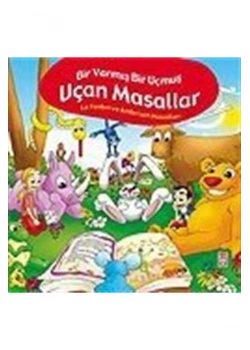 Bir Varmış Bir Uçmuş Uçan Masallar - Timaş Çocuk