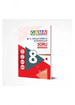 Gama 8.Sınıf İnkilap Tarihi Soru Bankası