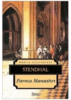 Parma Manastırı / Stendhal İskele Yay.