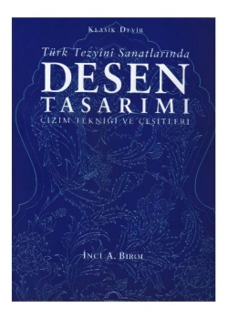 Türk Tezyini Sanatlarında Desen Tasarımı Çizim Tekniği