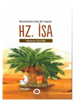 Mucizelerle Dolu Bir Hayat Hz.İsa Mahmut Öztürk Diyanet yayın