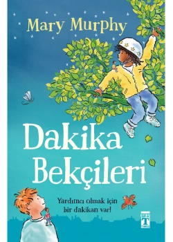 Dakika Bekçileri Mary Murphy Timaş