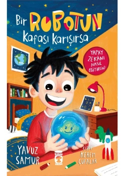 Bir Robotun Kafası Karışırsa Yavuz Samur Timaş