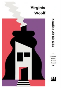KENDİNE AİT BİR ODA VİRGİNİA WOOLF DOĞAN KİTAP