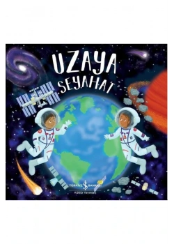 UZAYA SEYAHAT İŞ BANKASI