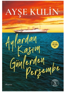 Aylardan Kasım Günlerden Perşembe Ayşe Kulin Everest