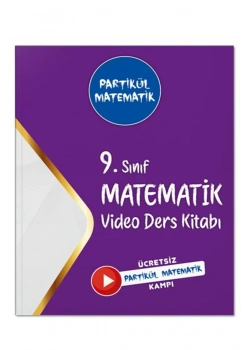 9.Sınıf Matematik Video Ders Kitabı Partikül matematik