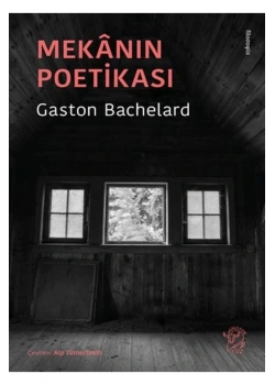Mekanın Poetikası İthaki