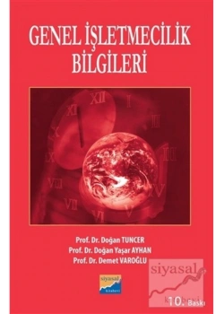 Genel İşletmecilik Bilgileri Prf Dr.Doğan Tuncer Siyasal Kitabevi