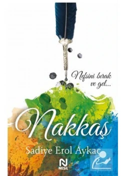 Nakkaş  Sadiye Erol Aykaç  Nesil