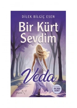 BİR KÜRT SEVDİM DİLEK BİLGİÇ ESEN MÜPTELA