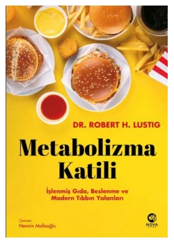 Metabolizma Katili Dr robert Lustıg Nova kitap