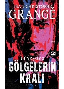 Güneşsiz 2 Gölgelerin Kralı Jean Chrıstophe Grange Doğan Kitap
