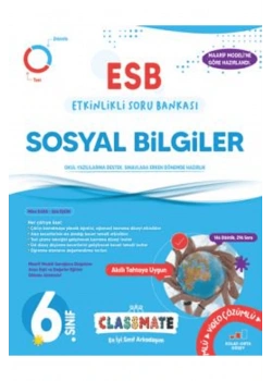 OKYANUS 6.SINIF CLASSMATE SOSYAL BİLGİLER ETKİNLİKLİ SORU BANKASI