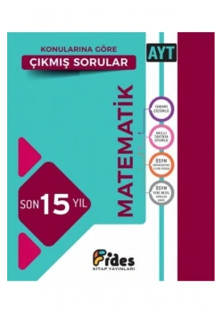 FİDES AYT MATEMATİK SON 15 YIL ÇIKMIŞ SORULAR