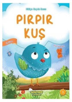 PIRPIR KUŞ HİKAYE SERİSİ   SELİMER
