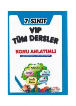 EDİTÖR 7.SINIF VIP TÜM DERSLER KONU ANLATIM