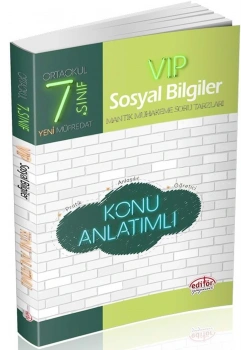EDİTÖR 7.SINIF VİP SOSYAL BİLGİLER KONU ANLATIMLI