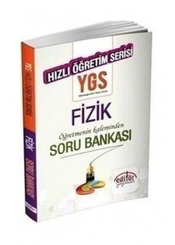 EDİTÖR YGS FİZİK SORU BANK. ÖĞR KALEMİNDEN