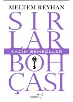 SIRLAR BOHÇASI 1  MELTEM REYHAN  MÜPTELA