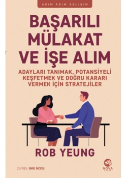 BAŞARILI MÜLAKAT VE İŞE ALIM ROB YEUNG NOVA