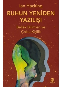 Ruhun Yeniden Yazılışı Ian Hacking Nova