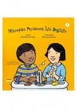 Mikroplar Paylaşmak İçin Değildir  Elizabeth Verdick  Nobel çocuk