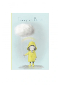 Lizzy Ve Bulut  Büyük boy Ciltli  Nobel Çocuk