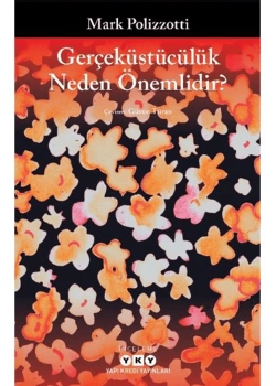 Gerçeküstücülük Neden Önemlidir Mark Polizzotti Yapı kredi