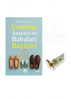 Çocuklar Anneleri Ve Babaları Büyütür Tuğba Akbey Nesil yayın