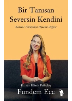 BİR TANISAN SEVERSİN KENDİNİ FUNDEM ECE MASALPEREST