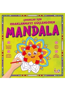 ÇOCUKLAR İÇİN ODAKLANMAYI GÜÇLENDİREN MANDALA BICIRIK