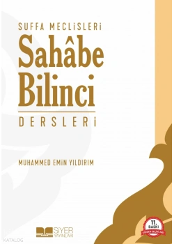 SUFFA MECLİSLERİ SAHABE BİLİNCİ DERSLERİ M.EMİN YILDIRIM SİYER YAYIN