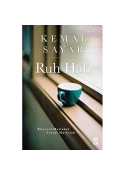 Ruh Hali  Kemal Sayar-Timaş
